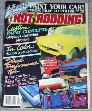 POPULAR HOT RODDING 1988 APR - PAINTING, FIERO,HERB ADAMS,CUDA